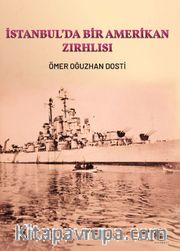 İstanbul'da Bir Amerikan Zırhlısı