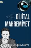 Dijital Mahremiyet & Özel Hayatınız Ne Kadar Gizli?