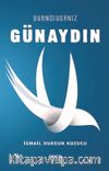 Uyandıysanız Günaydın