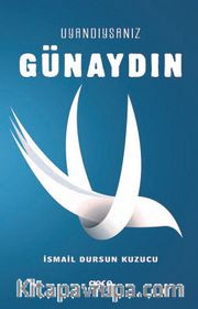 Uyandıysanız Günaydın