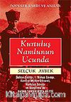 Kurtuluş Namlunun Ucunda