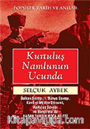 Kurtuluş Namlunun Ucunda