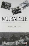 Mübadele / Uluslaşma Sürecinde Türkiye ve Yunanistan 1923-1925