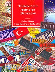Türkiye'nin ABD ve AB Denklemi
