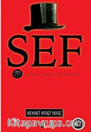 Şef / Kaybedilen Tarih, Unutulan Siyaset
