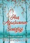 Huş Ağaçlarının Sessizliği 