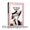 Kürk Mantolu Madonna
