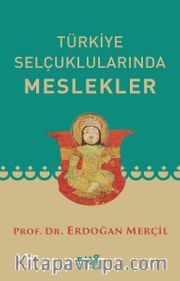 Türkiye Selçuklularında Meslekler