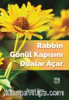 Rabbin Gönül Kapısını Dualar Açar