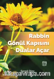 Rabbin Gönül Kapısını Dualar Açar