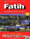 Fatih Şehir Planı : 1: 7. 500