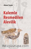 Kalemle Resmedilen Alevilik