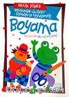Boyama / Kavramlar Üniteler Oyunlarla Uygulamalı (Set)