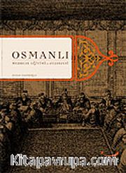 Osmanlı Medrese Eğitimi ve Felsefesi