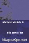 Mevsimine Yürüyen Su