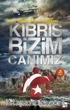 Kıbrıs Bizim Canımız