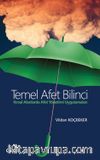Temel Afet Bilinci & Kırsal Alanlarda Afet Yönetimi Uygulamaları