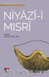 Niyazi-İ Mısri Türk Tasavvuf Edebiyatından Seçmeler 7