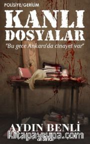 Kanlı Dosyalar