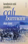 Çalı Harmanı 2 & Karadeniz’in Eski Çocukları