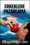 Erkeklere Pazarlama