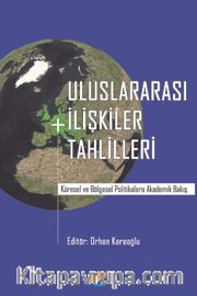 Uluslararası İlişkiler Tahlilleri