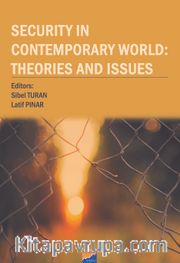 Security In Contemporary World Theories and Issues