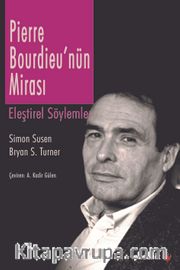 Pierre Bourdieu’nün Mirası