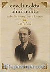 Evveli Nokta Ahiri Nokta