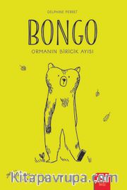 Bongo Ormanın Biricik Ayısı