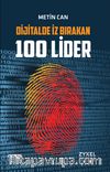 Dijitalde İz Birakan 100 Lider