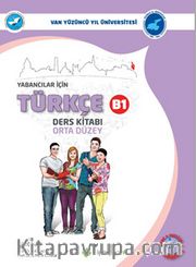 Yabancılar İçin Türkçe Temel Düzey B1