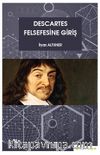 Descartes Felsefesine Giriş