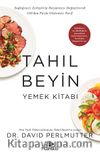 Tahıl Beyin & Yemek Kitabı