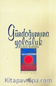 Gündoğumuna Yolculuk