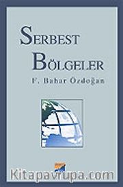 Serbest Bölgeler
