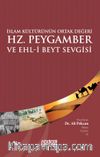 Hz. Peygamber ve Ehli Beyt Sevgisi