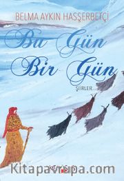 Bu Gün Bir Gün
