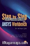 Step by Step Finite Element Method With ANSYS Workbench
