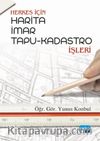 Herkes İçin Harita, İmar, Tapu-Kadastro İşleri