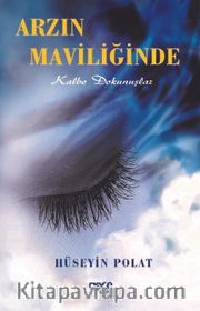 Arzin Maviliğinde 