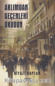 Aklımdan Geçenleri Okudun 