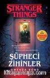 Şüpheci Zihinler: Bir Stranger Things Romanı 