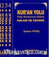 (4 Cilt) Kur'an Yolu / İniş Sırasına Göre Anlam ve Tefsiri