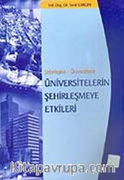 Üniversitelerin Şehirleşmeye Etkileri / Isparta Örneği