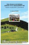 Türk Eğlence Kültüründe Giresun Yayla Şenliklerinin Yeri (Yapısal ve İşlevsel Bir Çözümleme)