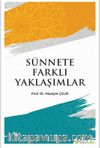 Sünnete Farklı Yaklaşımlar
