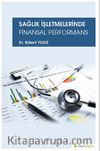 Sağlık İşletmelerinde Finansal Performans