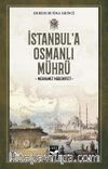 İstanbul’a Osmanlı Mührü & Merhamet Medeniyeti
