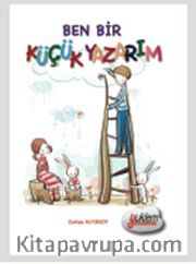 Ben Bir Küçük Yazarım 2.3.4. Sınıflar İçin Hikaye Tamamlama